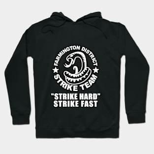 Farmington Strike Team Hoodie